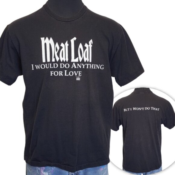 True Vintage 1993 Meat Loaf XL I Would Do Anything For Love 2-Sided T-Shirt HTF - Picture 1 of 9